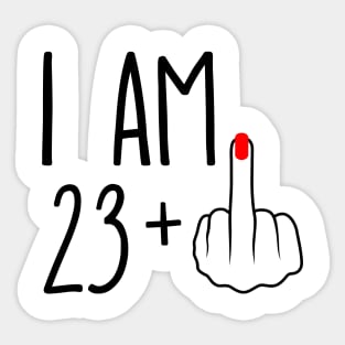 I Am 23 Plus 1 Middle Finger For A 24th Birthday Sticker